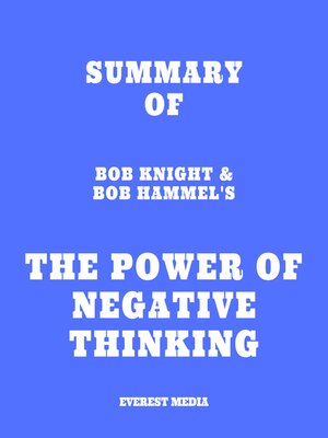 cover image of Summary of Bob Knight & Bob Hammel's the Power of Negative Thinking